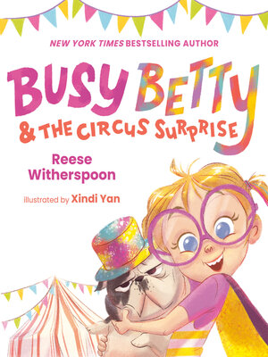 cover image of Busy Betty & the Circus Surprise